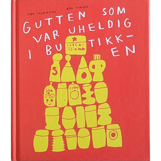 Gutten som var uheldig i butikken - Brukte bøker av Tore Thomassen