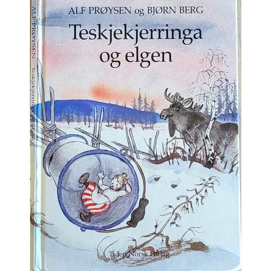 Teskjekjerringa og elgen - Brukte bøker av Alf Prøysen