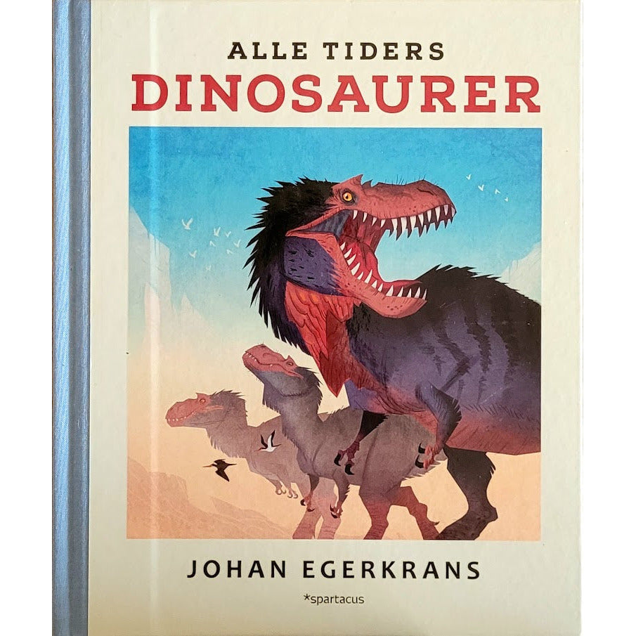 Alle tiders dinosaurer, brukte bøker av Johan Egerkrans