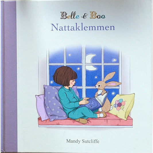 Sutcliffe, Mandy: Belle og Boo - Nattaklemmen