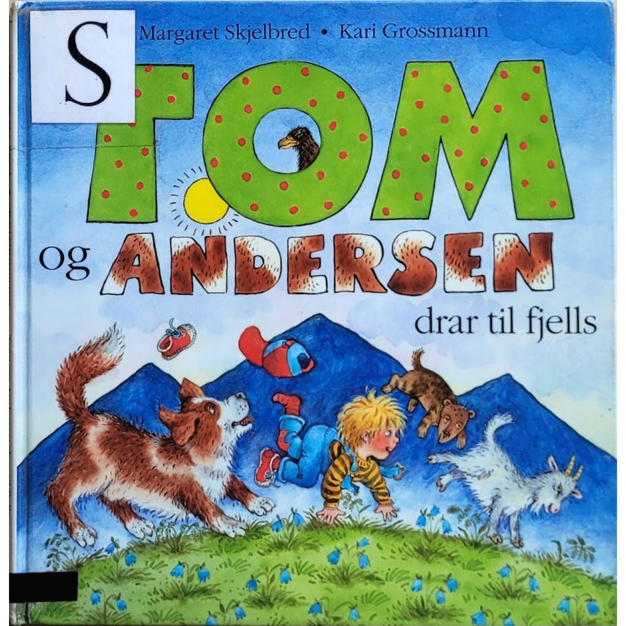 Tom og Andersen drar til fjells, brukte bøker av Margaret Skjelbred og Kari Grossmann