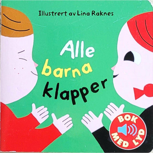 Alle barna klapper, brukte bøker av Lina Raknes