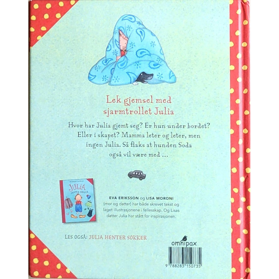 Eriksson, Eva: Julia gjemmer seg