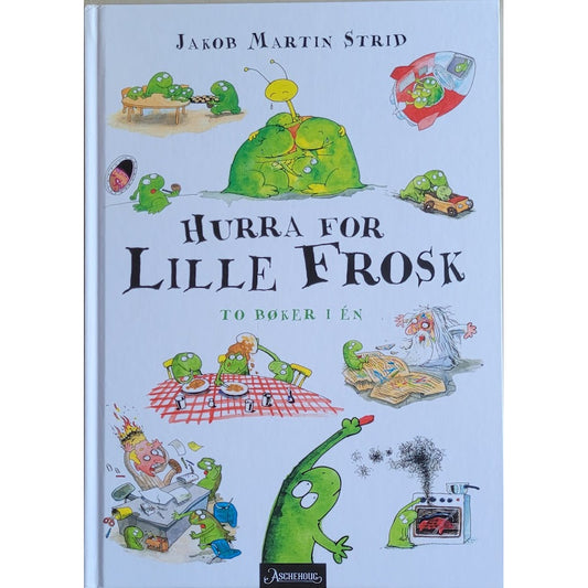 Hurra for Lille frosk; Brukte bøker av Jakob Martin Strid. Billedbok