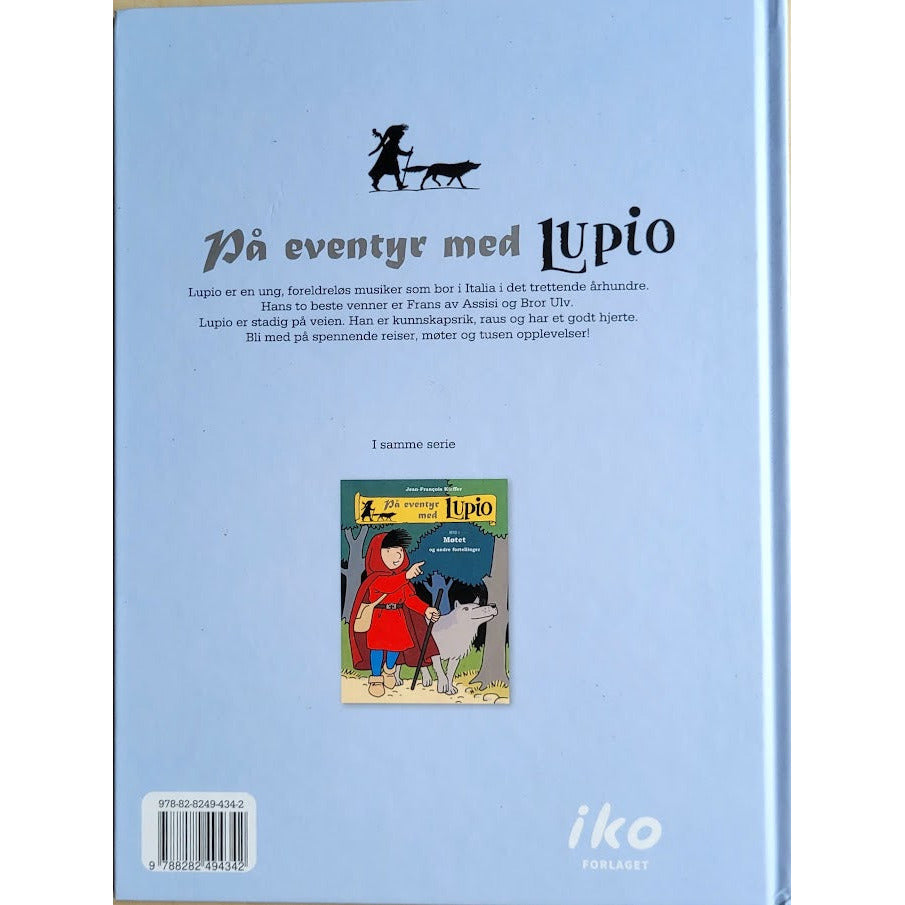 Kieffer, Jean-Francois: På eventyr med Lupio bind 2 - Jegerne og andre fortellinger