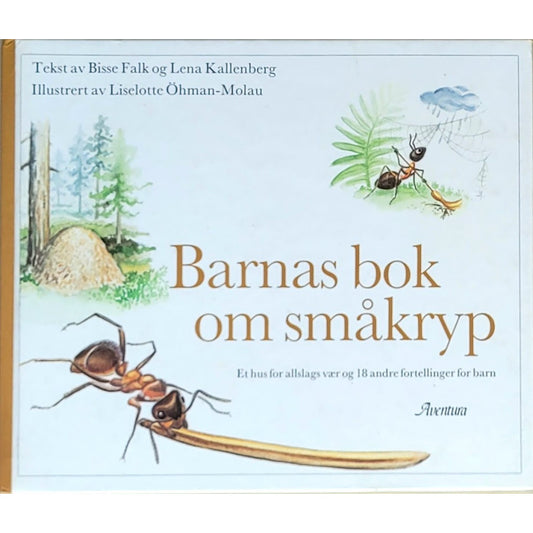 Barnas bok om småkryp - brukte bøker av Bisse Falk og Lena Kalleberg
