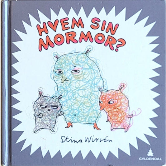 Hvem sin mormor? - Brukte barnebøker av Stina Wirsén