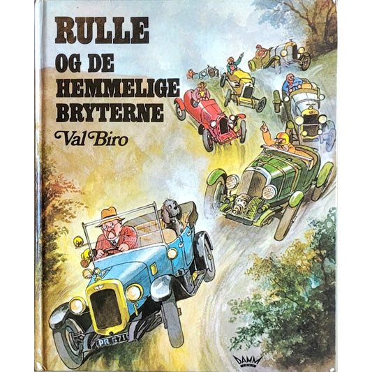Rulle og de hemmelige bryterne - Brukte bøker av Val Biro