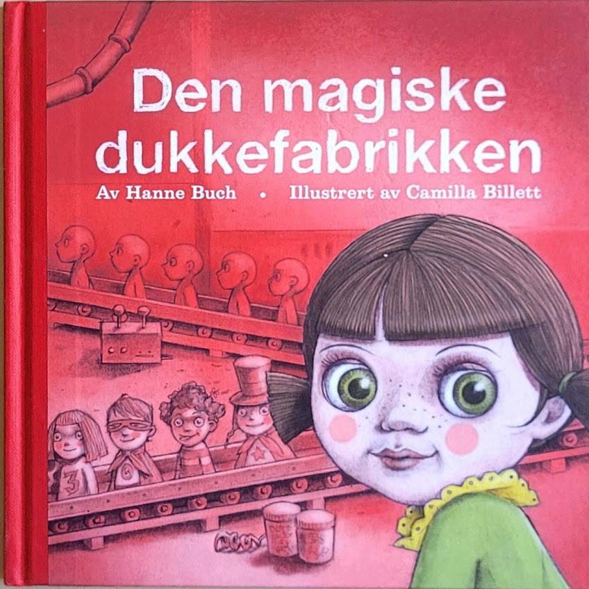 Den magiske dukkefabrikken, brukte bøker av Hanne Buch og Camilla Billett