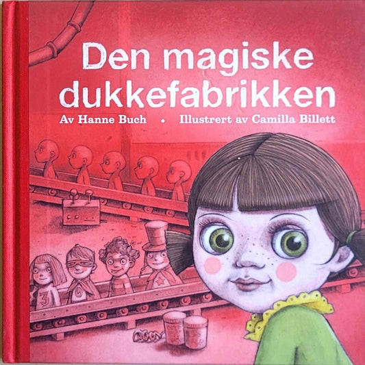 Den magiske dukkefabrikken, brukte bøker av Hanne Buch og Camilla Billett