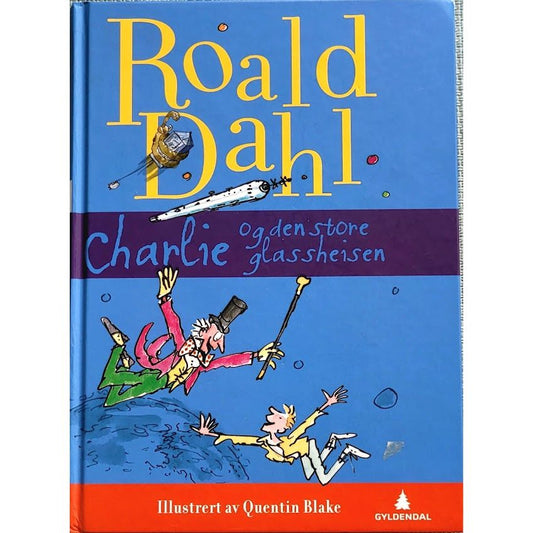 Charlie og den store glassheisen - Brukte bøker av Roald Dahl