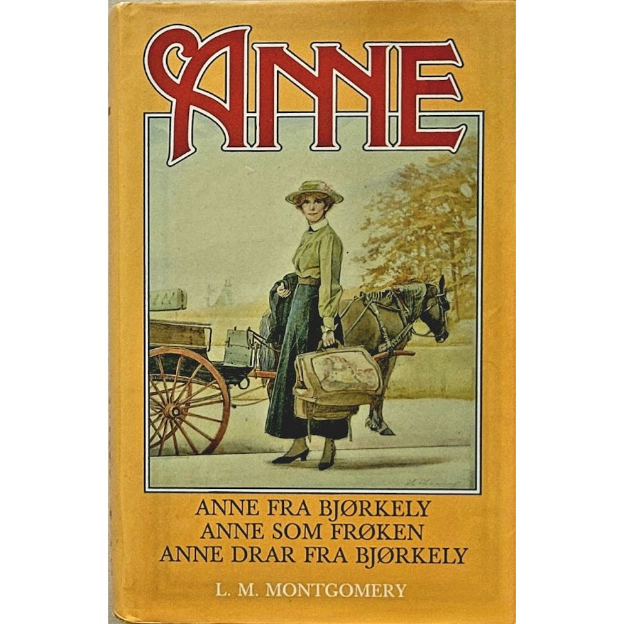 Anne - Brukte barnebøker av L.M. Montgomery