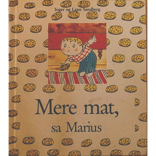 Mere mat, sa Marius, brukt bøker av Inger og Lasse Sandberg