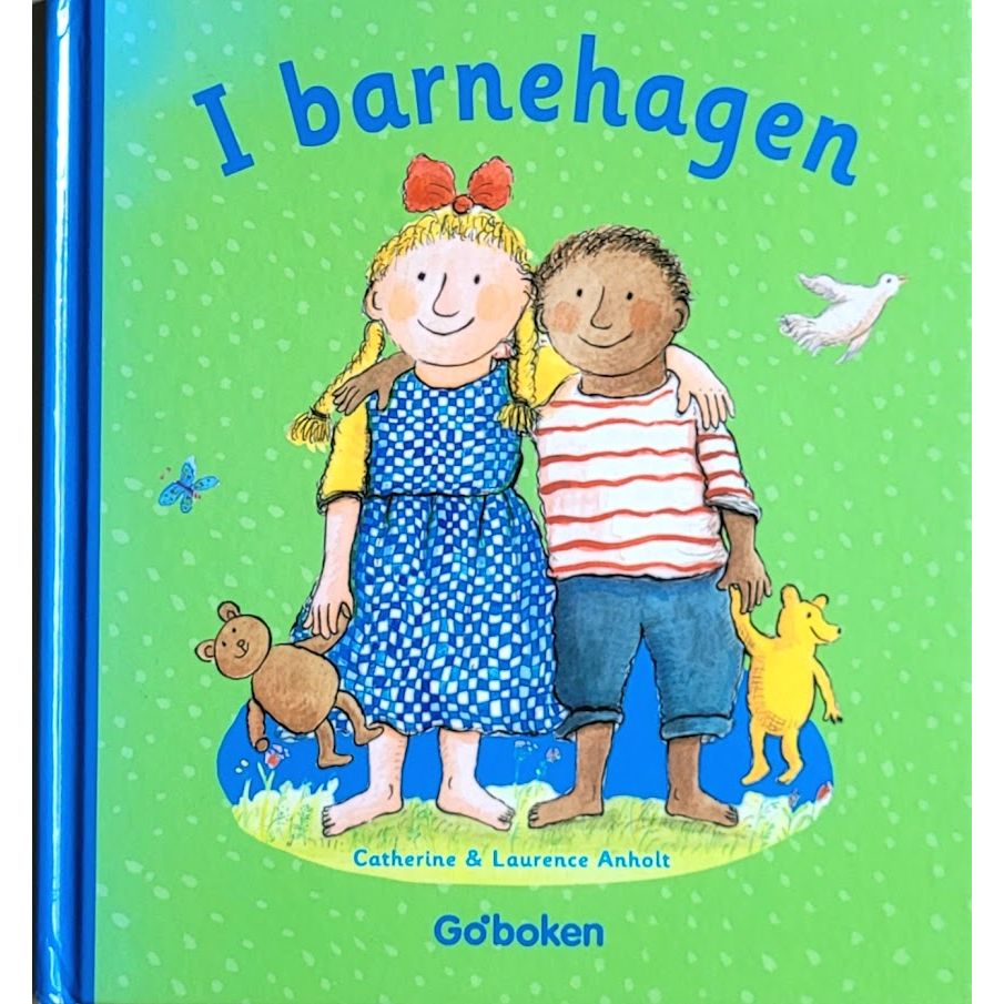 I barnehagen, brukte bøker av Catherine & Laurence Anholt