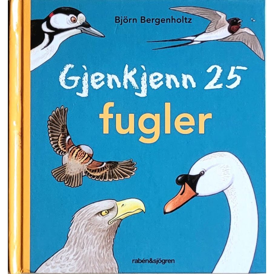 Gjenkjenn 25 fugler, brukte bøker av Björn Bergenholtz