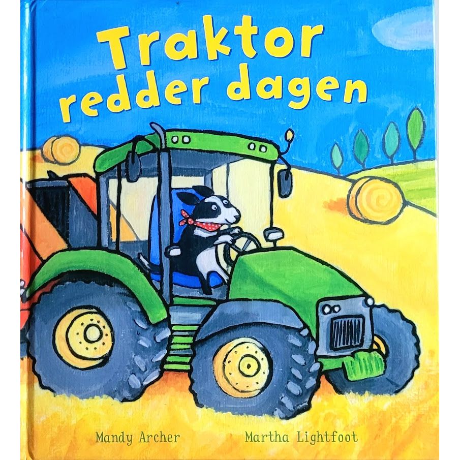 Traktor redder dagen, brukte bøker av Mandy Arcer