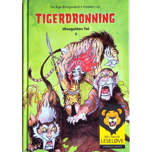 Bringsværd, Tor Åge: Ulvegutten Tal 7 - Tigerdronning