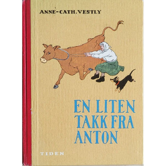 En liten takk fra Anton. Brukte bøker av Anne-Cath Vestly