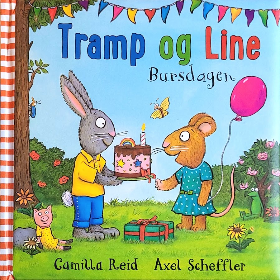 Tramp og Line - Bursdagen. Brukte bøker av Axel Scheffler