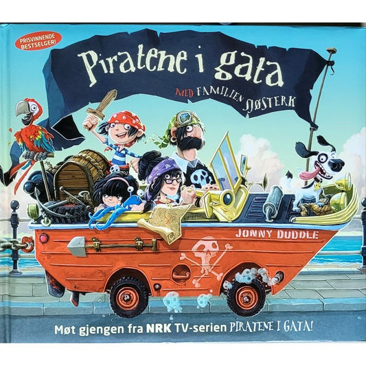 Piratene i gata med Familien Sjøsterk - Brukte barnebøker av Jonny Duddle