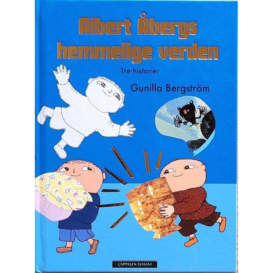 Albert Åbergs hemmelige verden - Brukte bøker av Gunilla Bergström