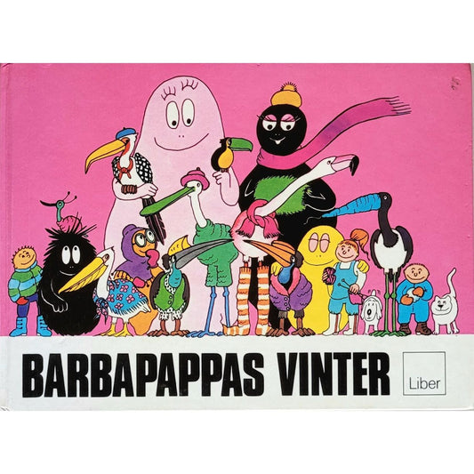 Barbapapas vinter - Brukte bøker av Annette Tison