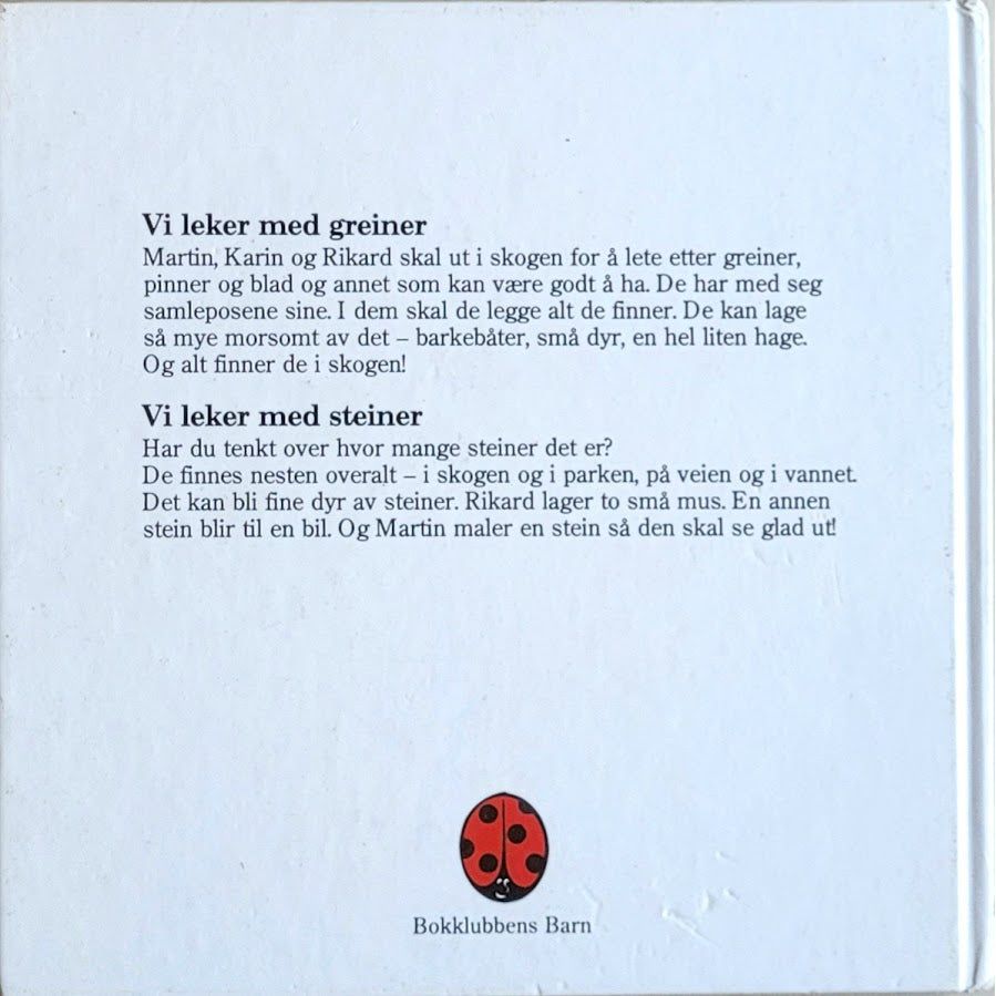 Romare, Kerstin: Vi leker med greiner - Vi leker med steiner