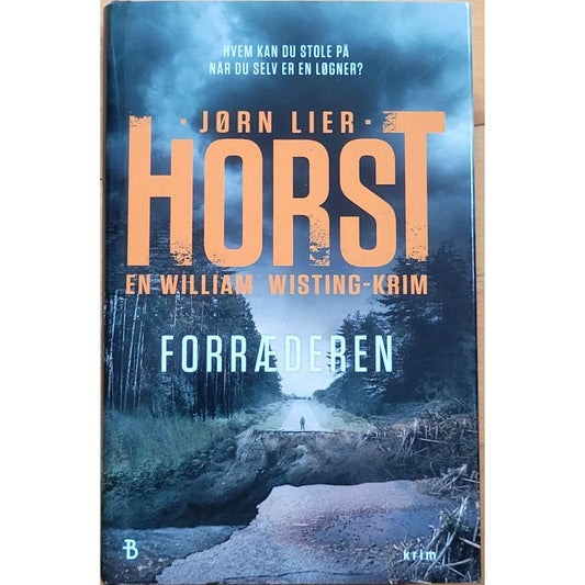 Forræderen - William Wisting 17 - Brukte bøker av Jørn Lier Horst