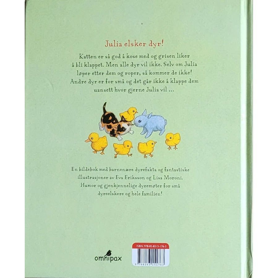 Eriksson, Eva: Julia elsker dyr