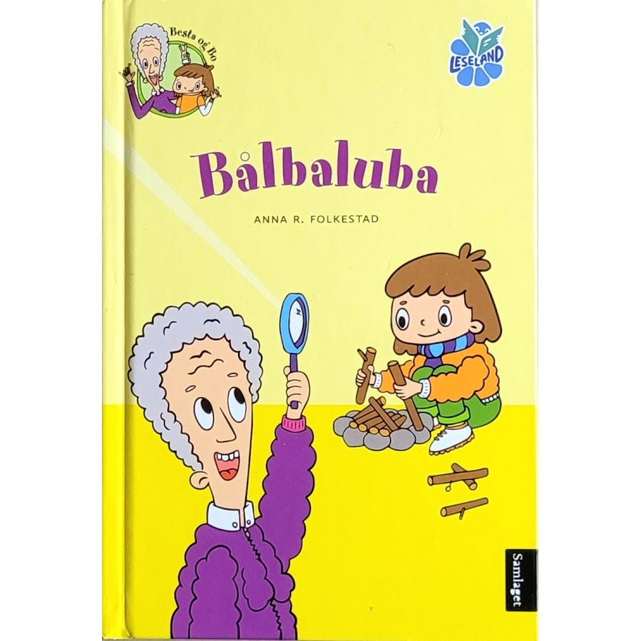Bålbaluba - Besta og Bo - Brukte bøker av Anna R. Folkestad Leseland