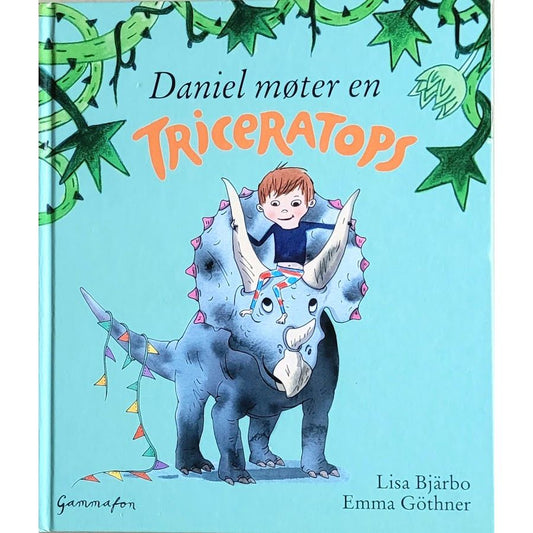 Daniel møter en triceratops, brukte bøker av Lisa Bjärbo