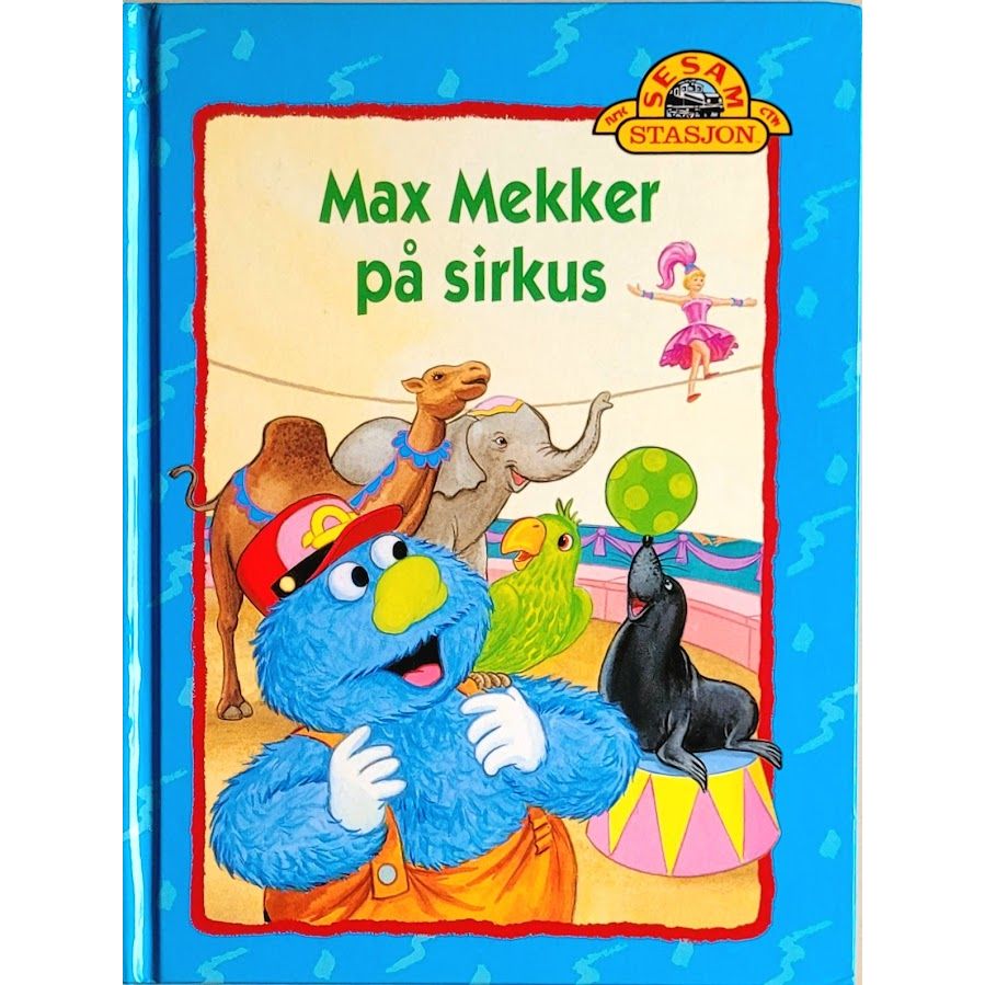 Sesam stasjon - Max Mekker på sirkus, brukte bøker