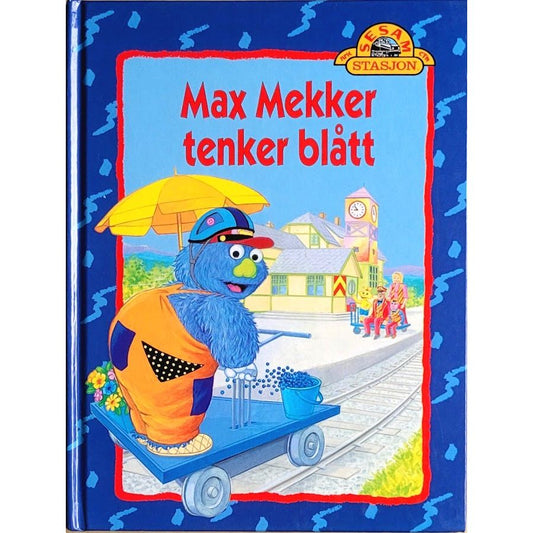 Sesam stasjon - Max Mekker tenker blått, brukte bøker