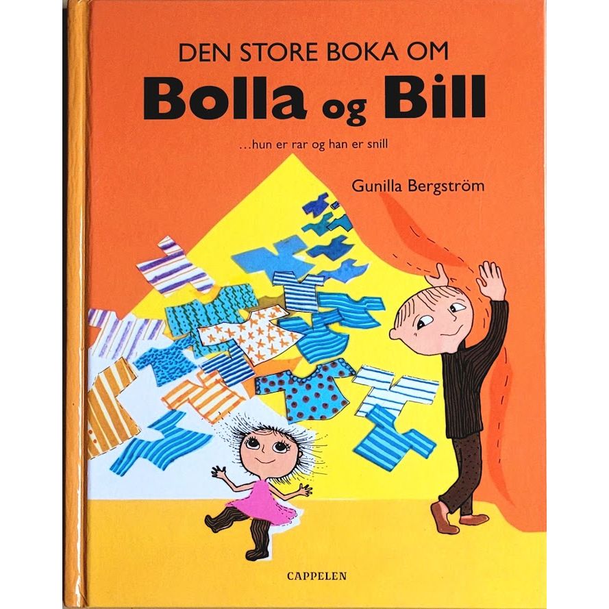 Den store boka om Bolla og Bill - Brukte bøker av Gunilla Bergström