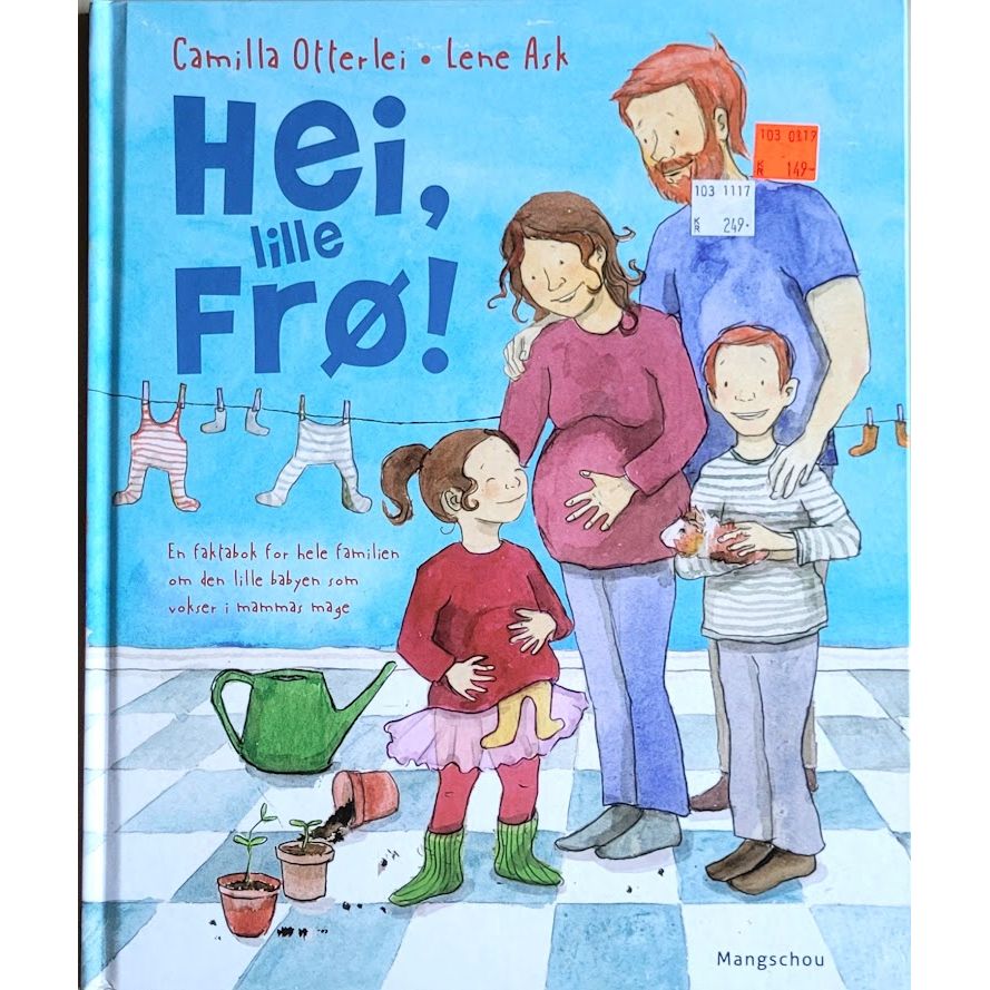 Hei, lille Frø!, brukte bøker av Camilla Otterlei og Lene Ask