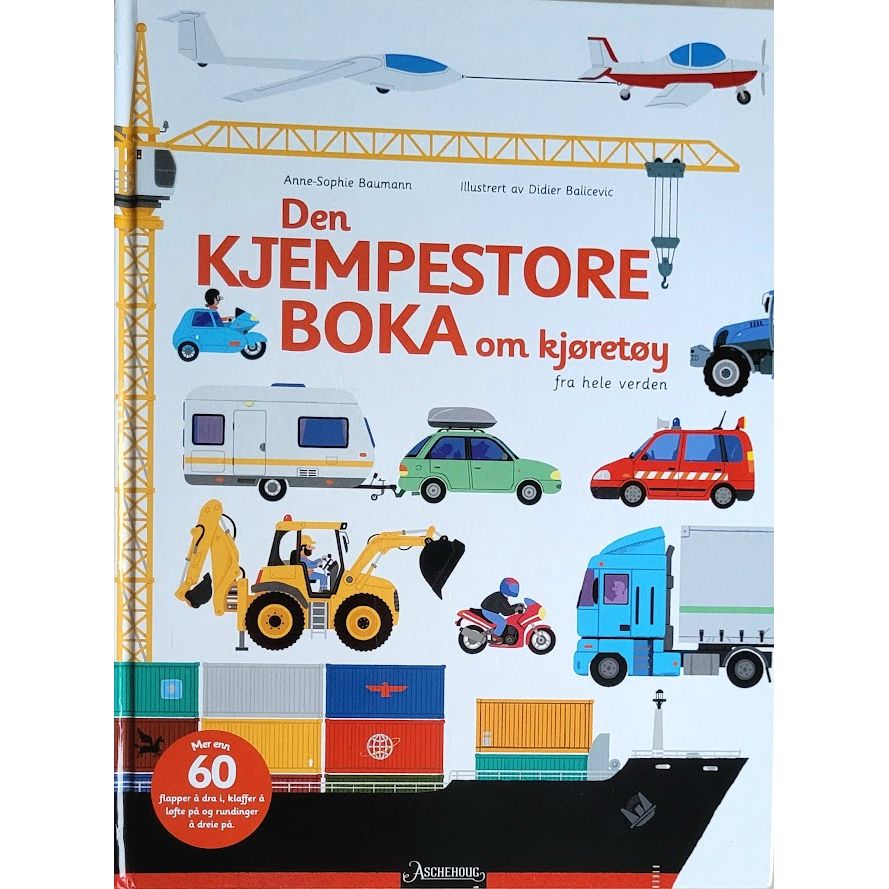 Den kjempestore boka om kjøretøy fra hele verden, brukte bøker av Ann-Sophie Baumann