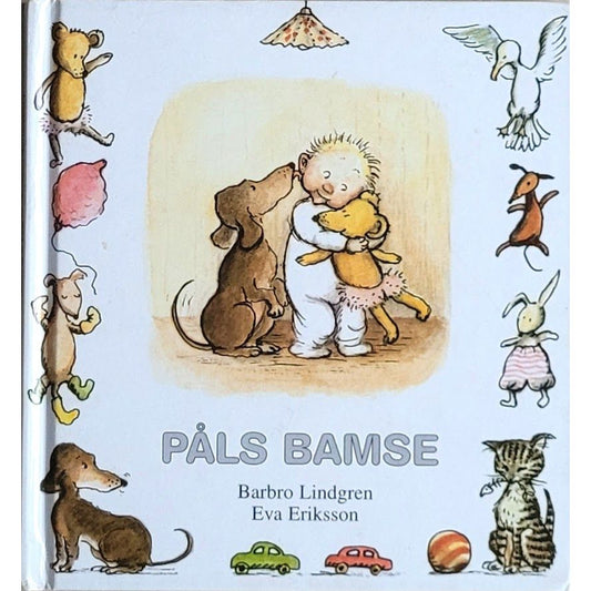 Påls bamse, brukte bøker av Barbro Lindgren og Eva Eriksson
