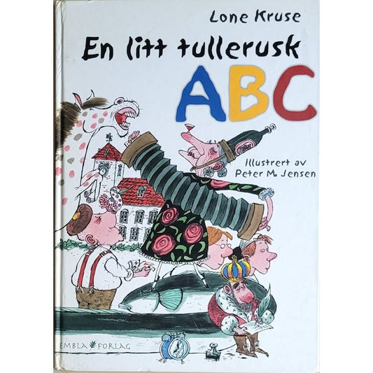 En litt tullerusk ABC, brukte bøker av Lone Kruse