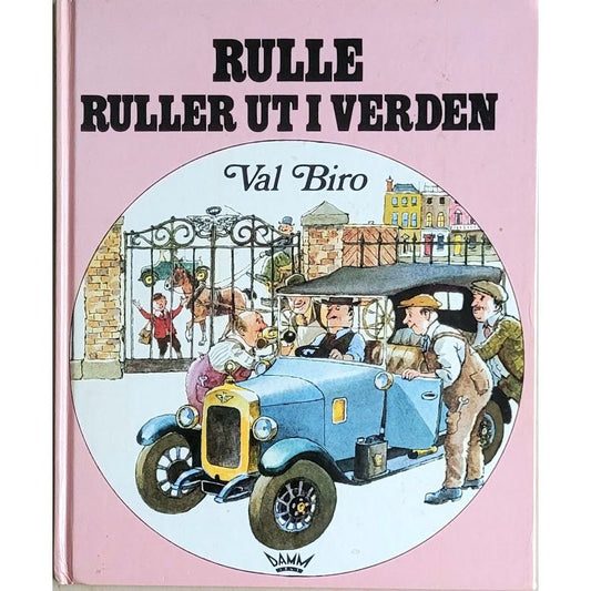 Rulle ruller ut i verden - Brukte bøker av Val Biro