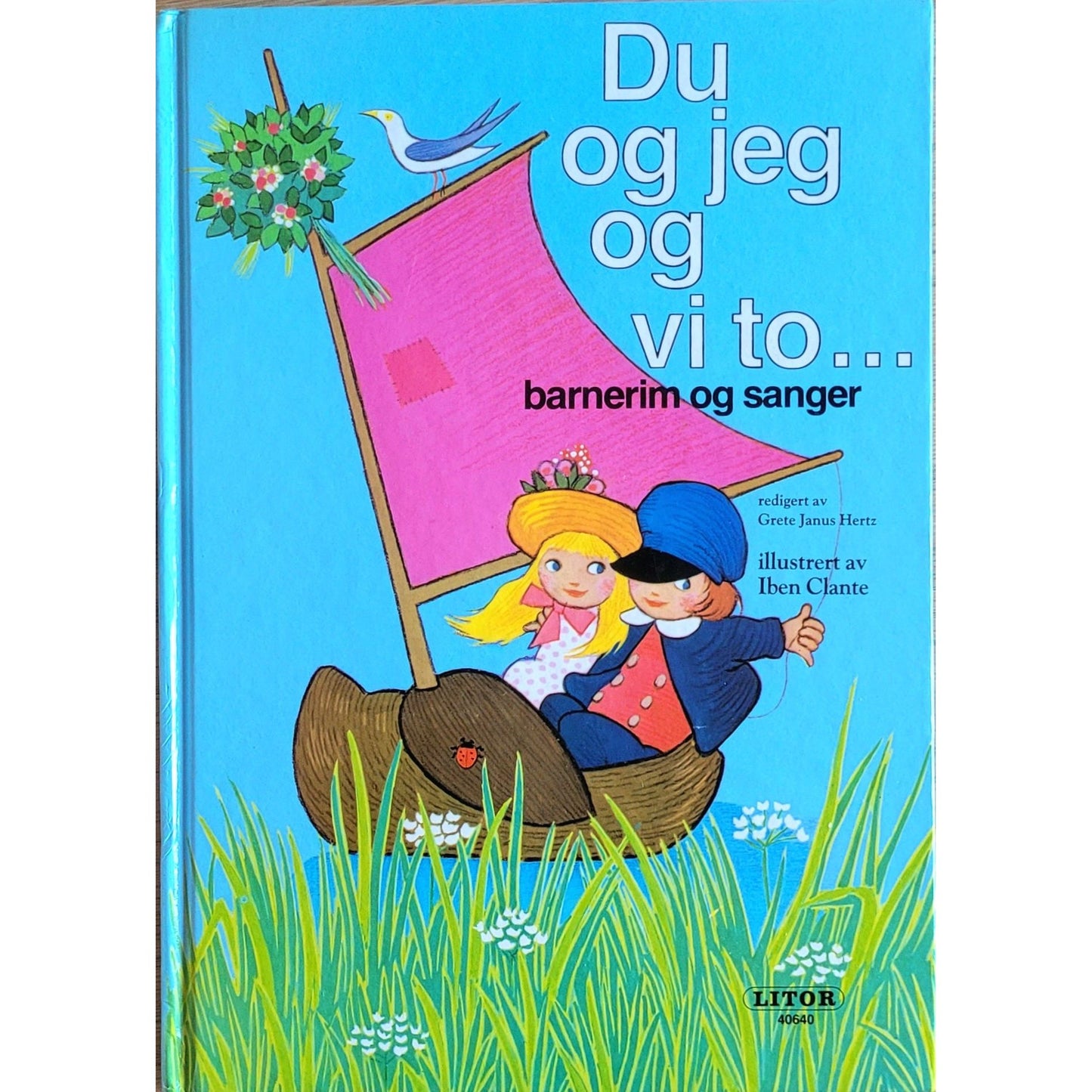 Du og jeg og vi to... barnerim og sanger, brukte bøker av Grete Janus Hertz