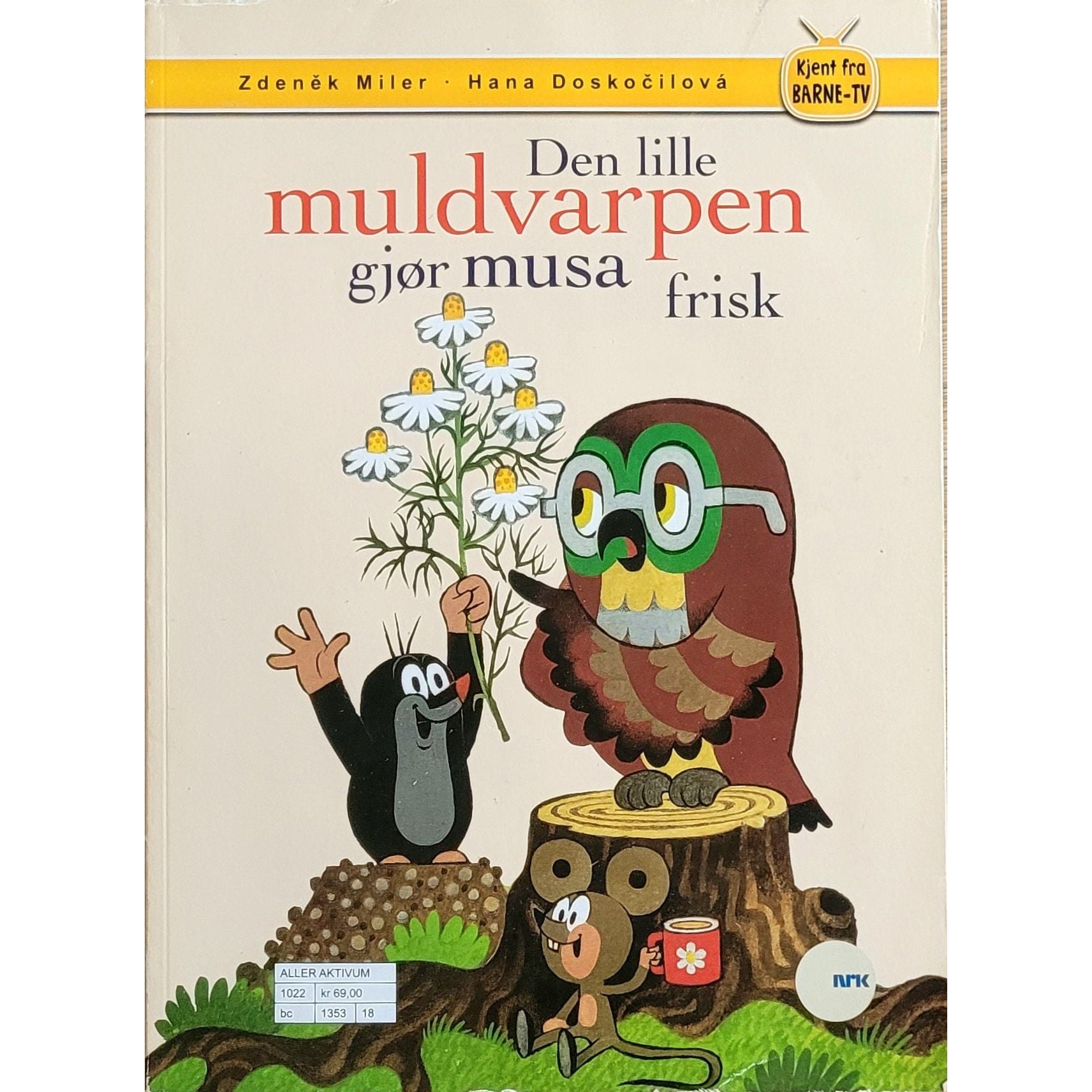 Den lille muldvarpen gjør musa frisk - Brukte bøker av Zdenek Miler