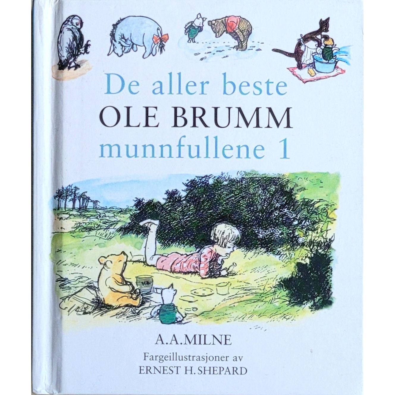De aller beste Ole Brumm munnfullene 1. Brukte bøker om Ole Brumm av A. A. Milne