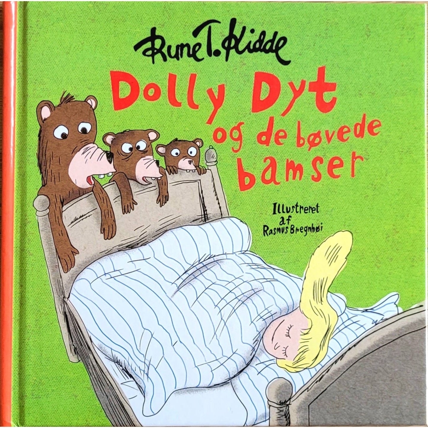 Dolly Dyt og de bøvede bamser, brukte bøker av Rune T. Kidde
