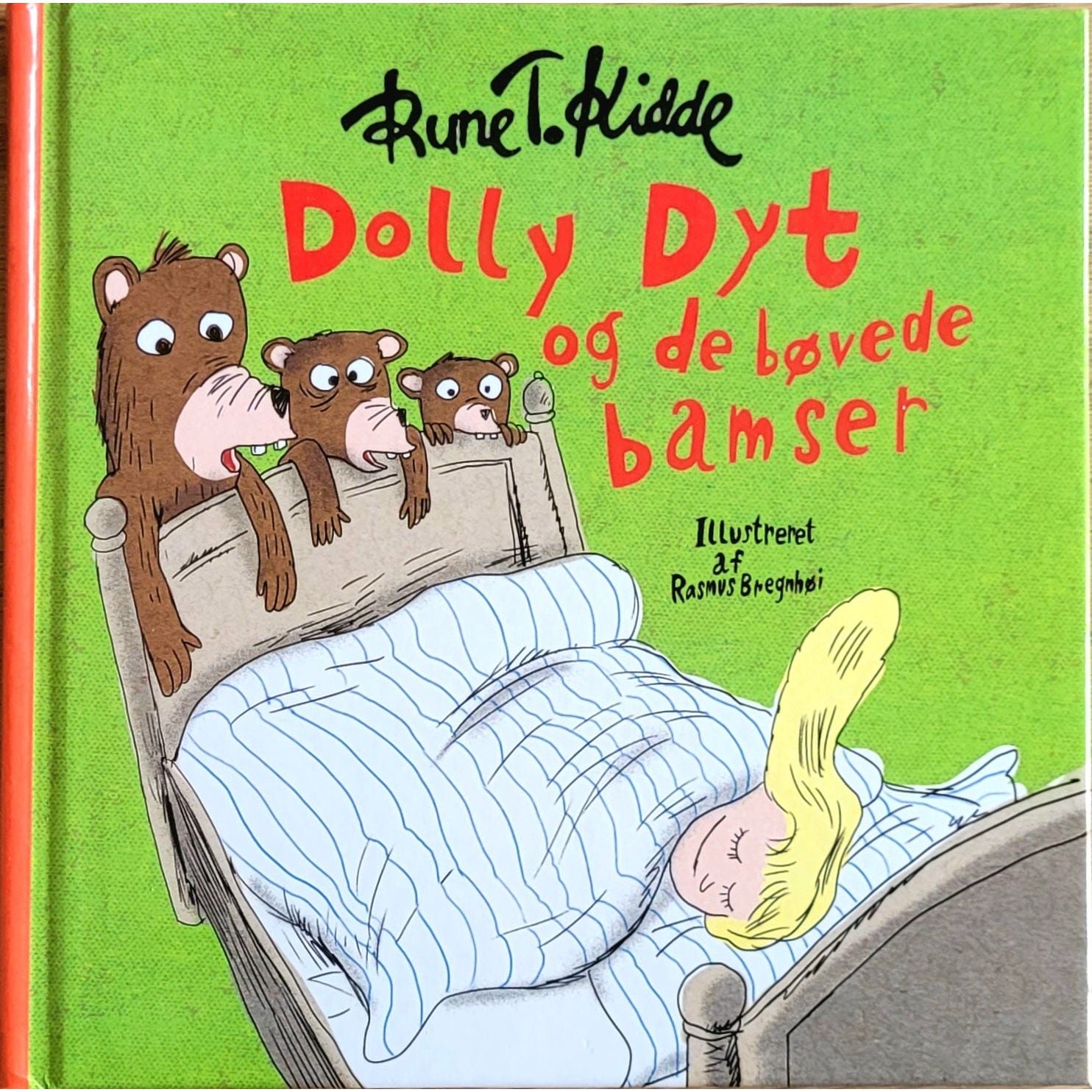 Dolly Dyt og de bøvede bamser, brukte bøker av Rune T. Kidde