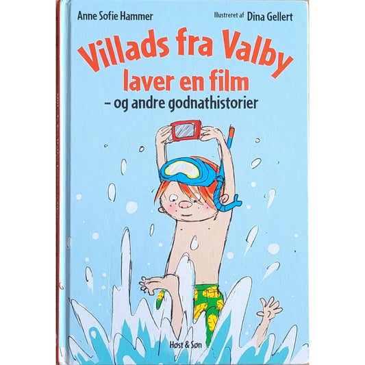 Villads fra Valby laver en film, brukte bøker av Hanne Sofie Hammer