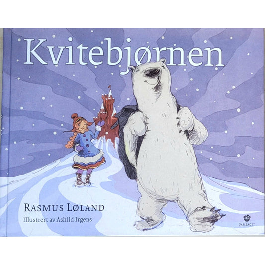 Kvitebjørnen, Brukte bøker av Rasmus Løland og Åshild Irgens