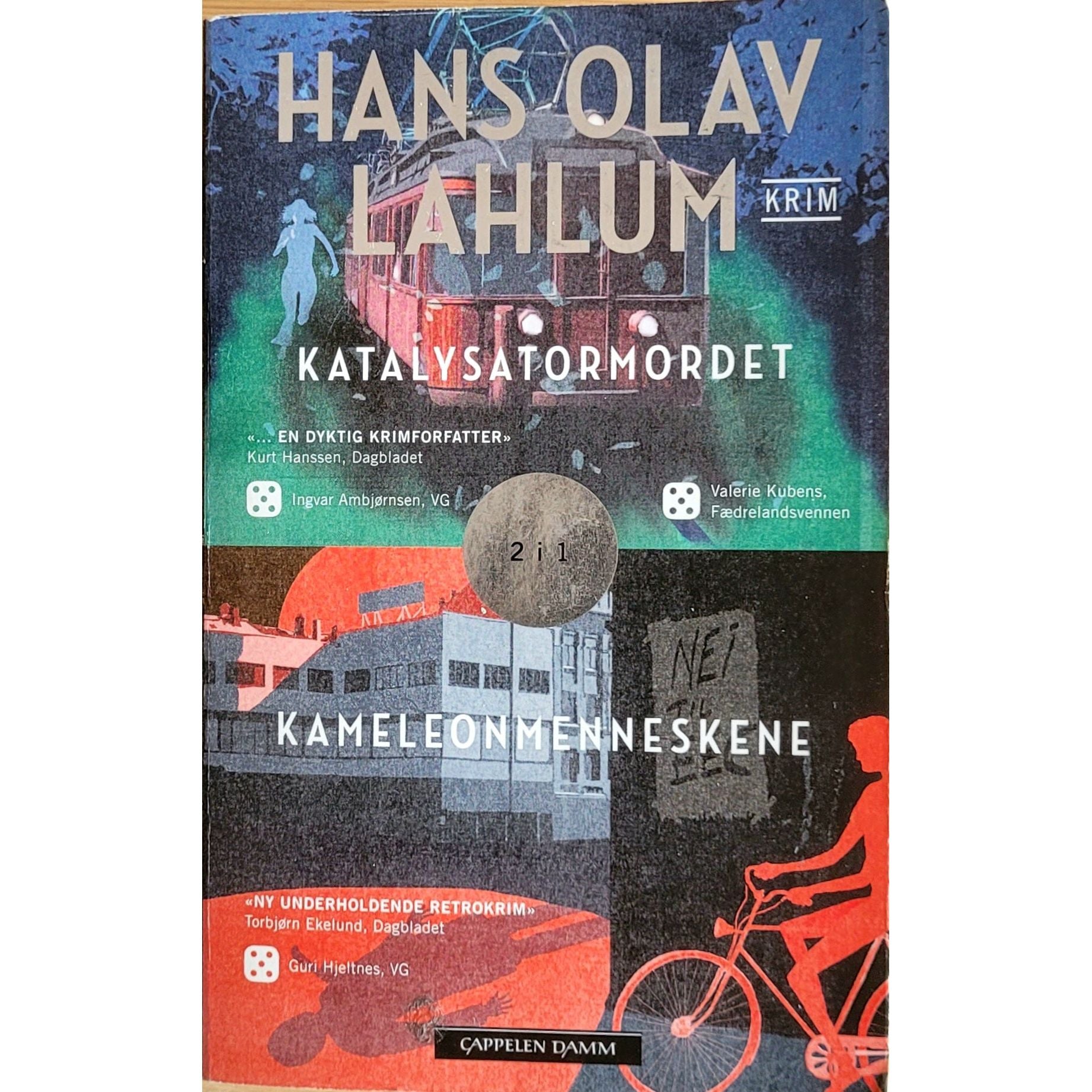 Katalysatormordet - Kameleonmenneskene, brukte bøker av Hans Olav Lahlum