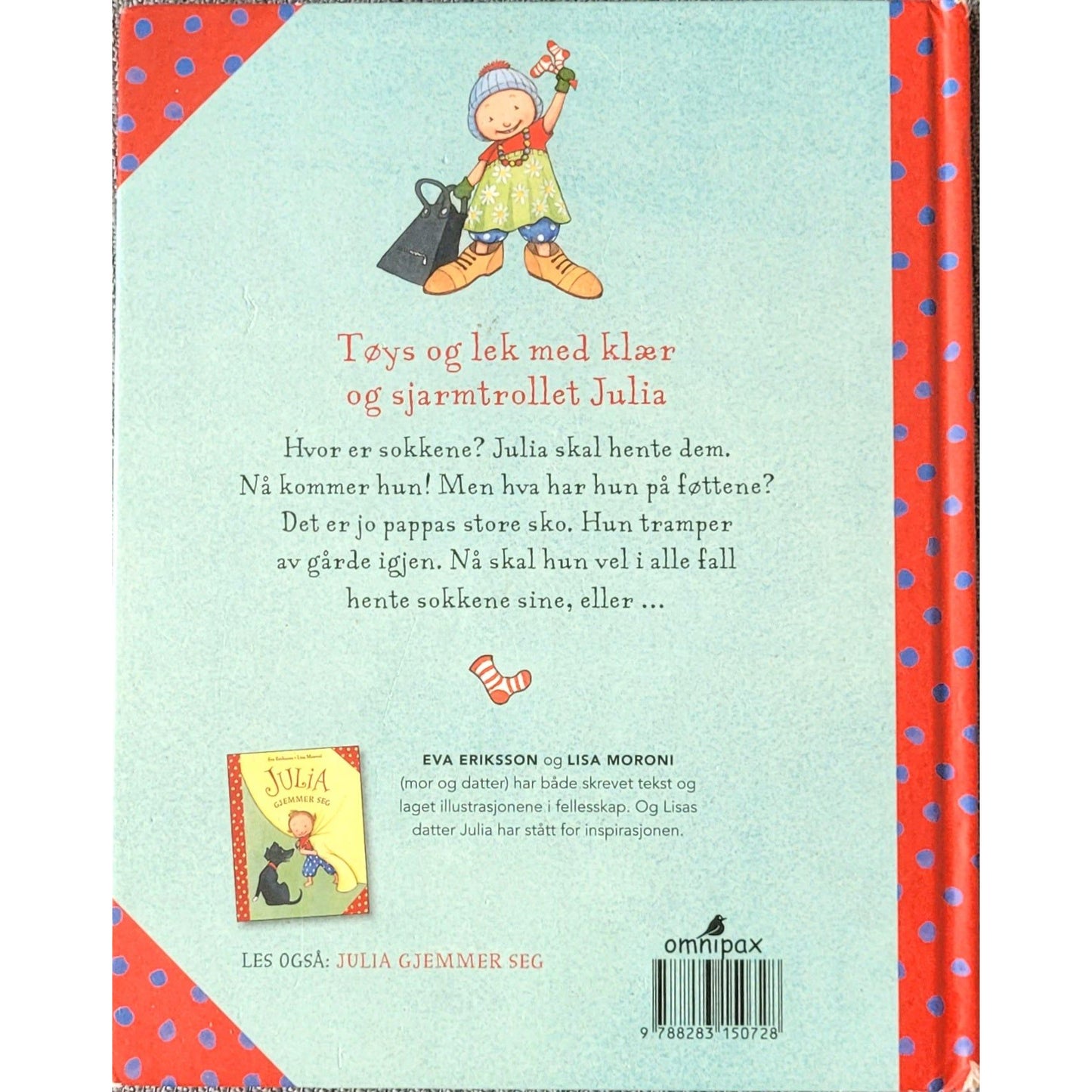 Eriksson, Eva: Julia henter sokker