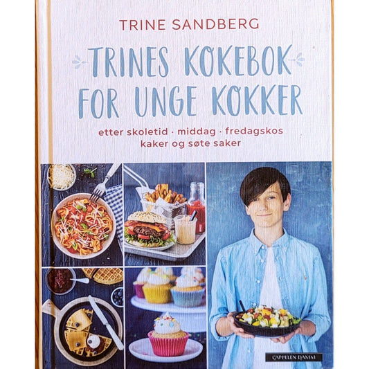 Trines kokebok for unge kokker, brukte bøker av Trine Sandberg