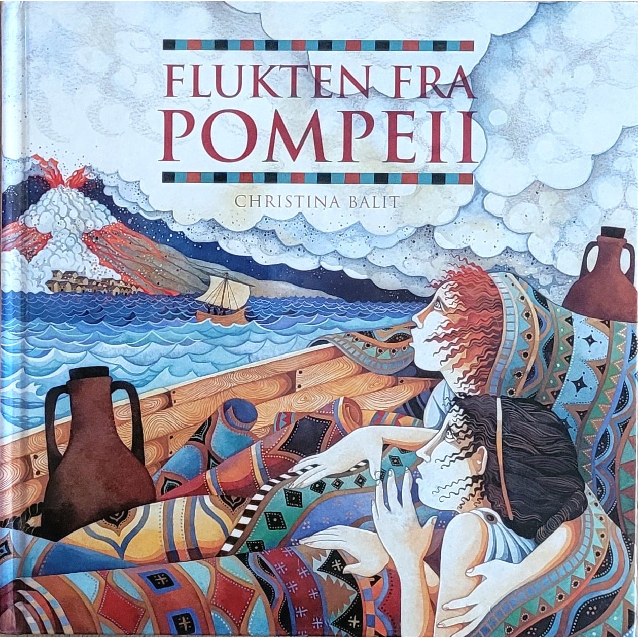 Flukten fra Pompeii, brukte bøker av Christina Balit
